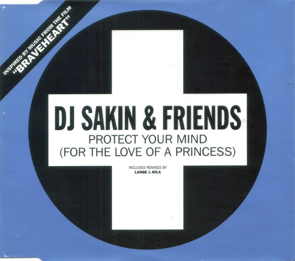DJ Sakin & Friends - Protect Your Mind (For The Love Of A Princess) - Us image 1