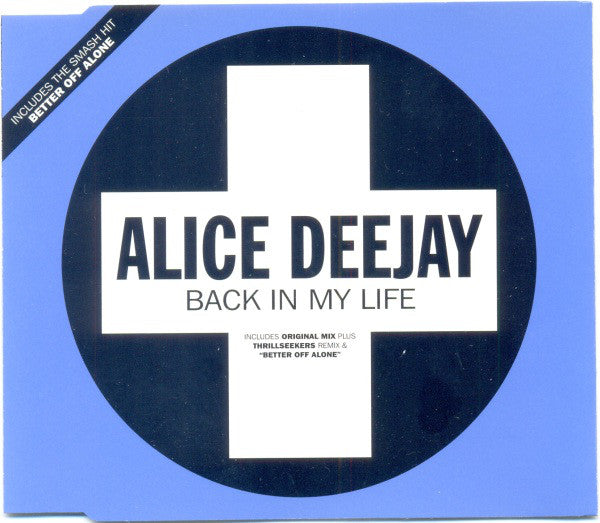 Alice Deejay - Back In My Life - Used CD image 4