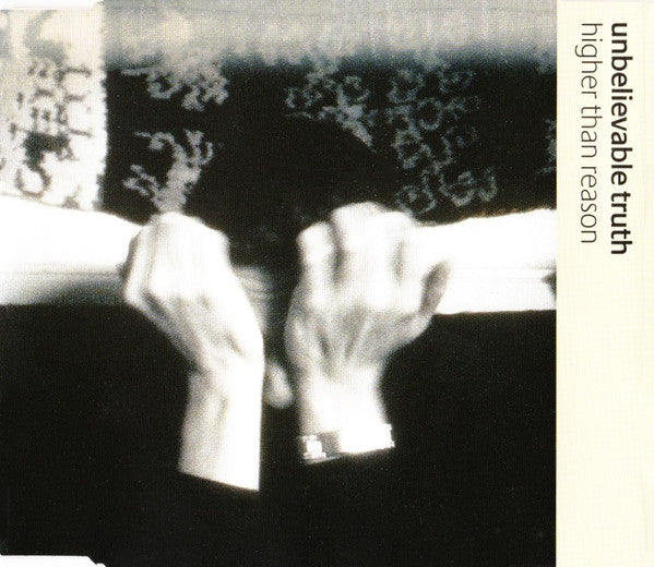 Unbelievable Truth - Higher Than Reason - Used CD image 4