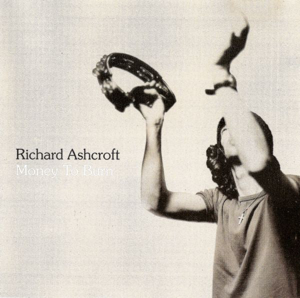 Richard Ashcroft - Money To Burn - Used CD image 1