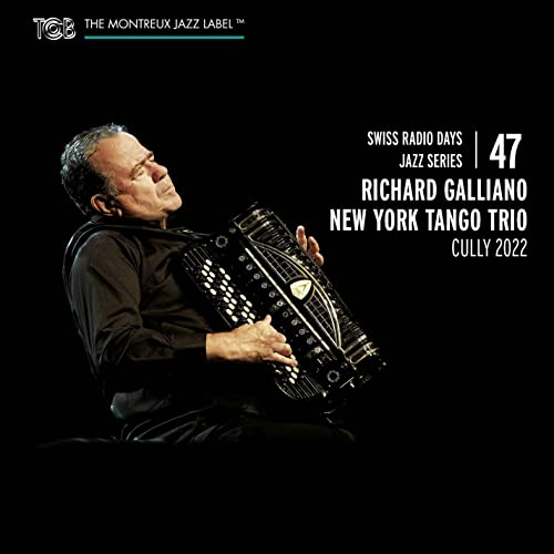 Richard Galliano New York Tango Trio - Swiss Radio Days Jazz Series Vol. image 1