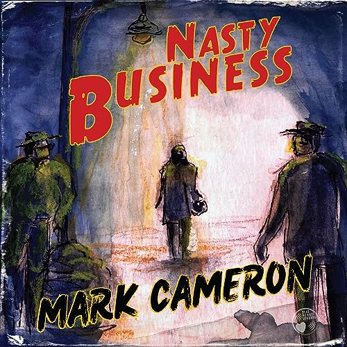 MARK CAMERON - NASTY BUSINESS - Vinyl Record image 1