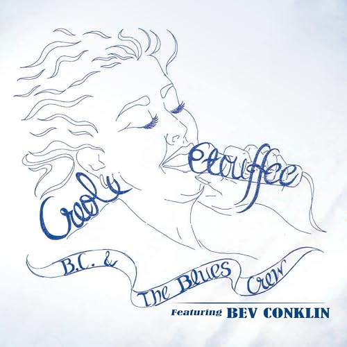 BC & THE BLUES CREW - CREOLE ETOUFFEE - CD image 1
