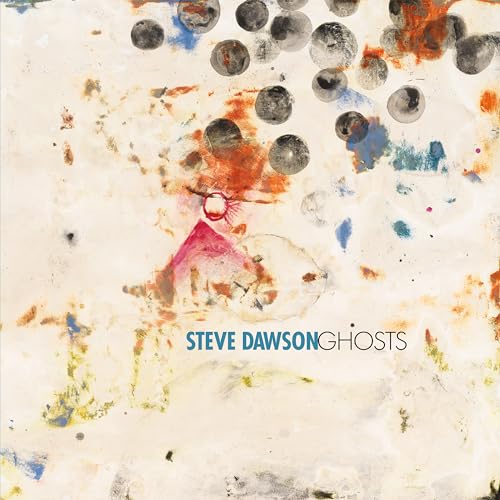 STEVE DAWSON - GHOSTS - CD image 1