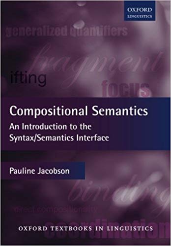 Compositional Semantics : An Introduction to the Syntax/Semantics Interface