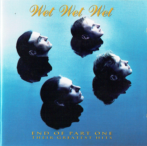 Wet Wet Wet - End Of Part One (Their Greatest Hits) - Used CD image 7