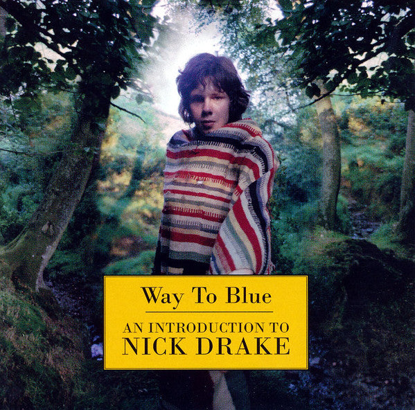 Nick Drake - Way To Blue - An Introduction To - Used CD image 1