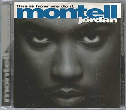 Montell Jordan - This Is How We Do It - Used CD image 1