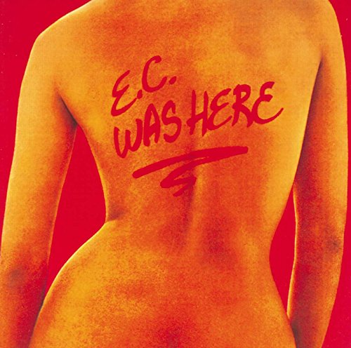 Eric Clapton - E.C. Was Here - CD image 1