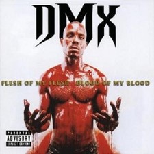 DMX - Flesh Of My Flesh Blood Of My Blood - CD image 1