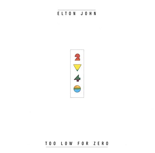 Elton John - Too Low For Zero - Compact Disc image 1