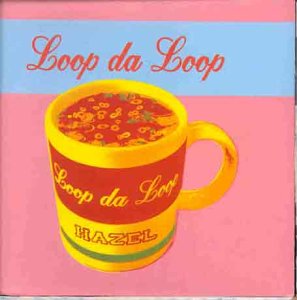 Loop Da Loop - Hazel - Used Vinyl Record 12" image 1