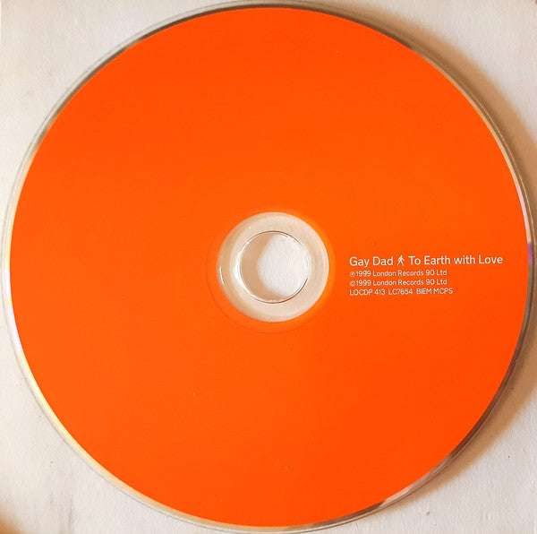 Gay Dad - To Earth With Love - Used CD image 7