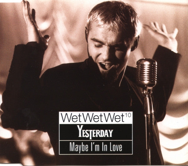 Wet Wet Wet - Yesterday / Maybe I'm In Love - Used CD image 1