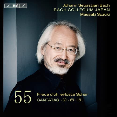 Johann Sebastian Bac - Cantatas 55:  ►30 ►69 ►191 (Freue Dich, Erl