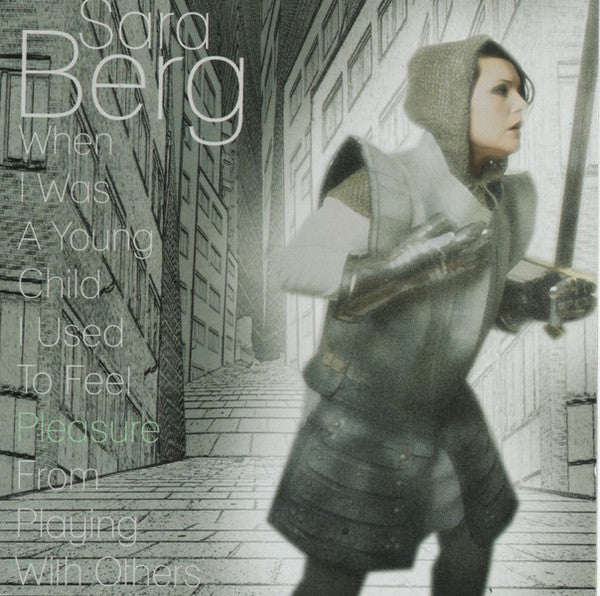 Sara Berg - When I Was A Young Child I Used To Feel Pleasure From Pla image 3