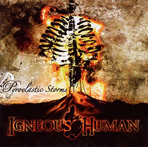 IGNEOUS HUMAN - PYROCLASTIC STORMS - CD image 1