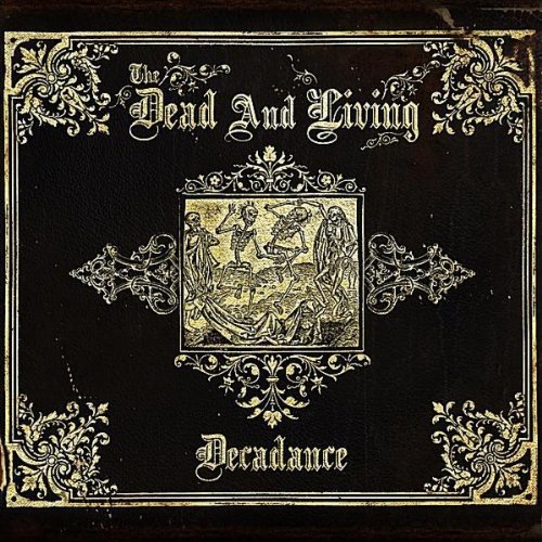 Dead And Living - Decadance - CD image 1
