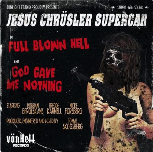 JESUS CHRÜSLER SUPE - FULL BLOWN HELL - Vinyl Record 7 image 1