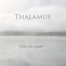 Thalamus - Hiding from Daylight - CD image 1
