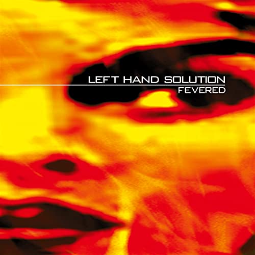 Left Hand Solution - - (2LP 25 YEARS EDITION)(TRANSPARENT ORANGE) DLP image 1