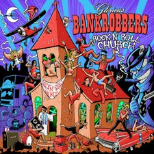 GLORIOUS BANKROBBERS - ROCK'N'ROLL CHURCH - CD image 1