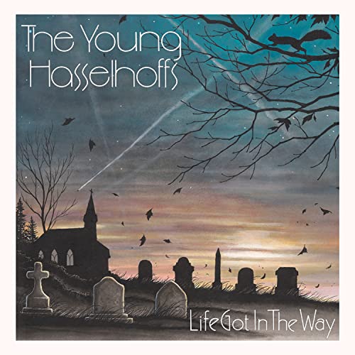 YOUNG HASSELHOFFS - LIFE GOT IN THE WAY - CD image 1