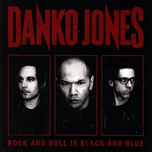 Danko Jones - Rock And Roll Is Black And Blue - CD image 1