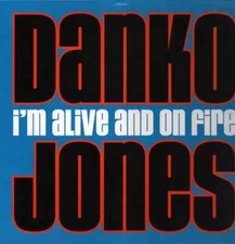 DANKO JONES - I'M ALIVE AND ON FIRE (VINYL) - Vinyl Record image 2