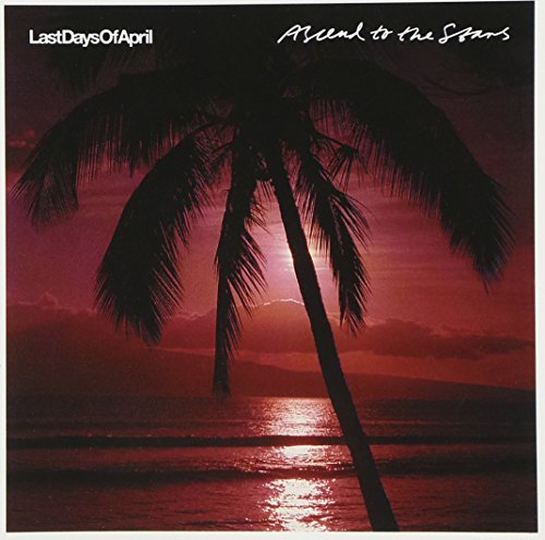 LAST DAYS OF APRIL - ASCEND TO THE STARS - CD image 1