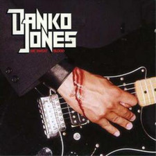 Danko Jones - We Sweat Blood - CD image 1