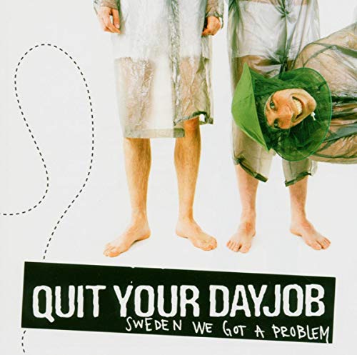 Quit Your Dayjob - Sweden We Got A Problem - CD image 2