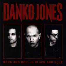 Danko Jones - Rock And Roll Is Black And Blue - CD image 1