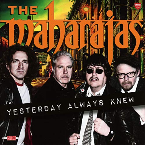 MAHARAJAS - Yesterday Always Knew - CD image 1