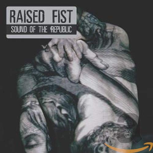 RAISED FIST - SOUND OF THE REPUBLIC - CD image 1