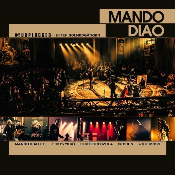 MANDO DIAO - MTV UNPLUGGED - EFTER SOLNEDGANGEN - CD image 1