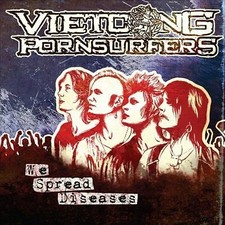 VIETCONG PORNSURFERS - WE SPREAD DISEASES - CD image 1