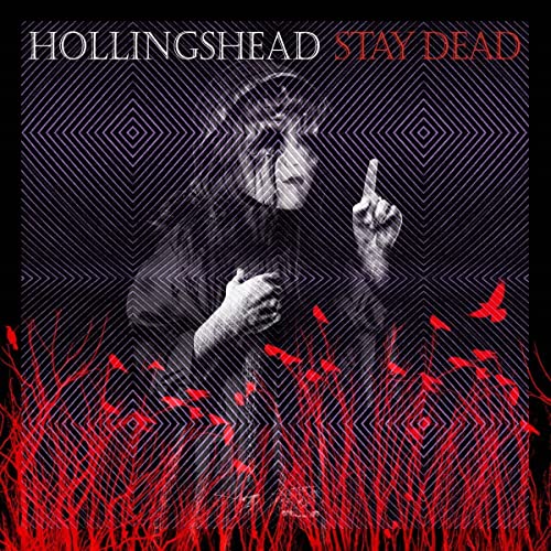 HOLLINGSHEAD - STAY DEAD - CD image 1