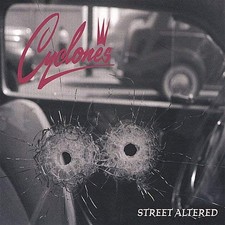 CYCLONES - STREET ALTERED - CD image 1