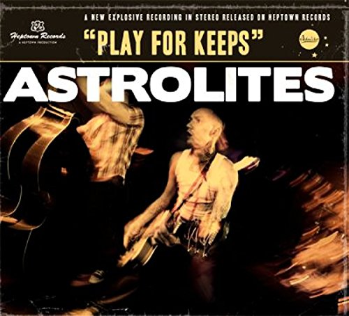 Astrolites - Play For Keeps - CD image 1