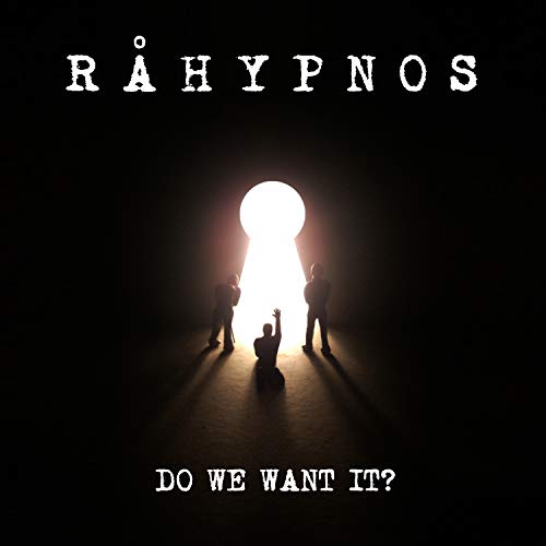 Råhypnos - Do We Want It? - CD image 1
