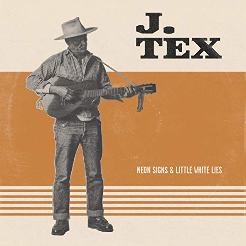 J. TEX - NEON SIGNS & LITTLE WHITE LIES - CD image 1