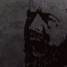 SUICIDE BY TIGERS - CD image 1