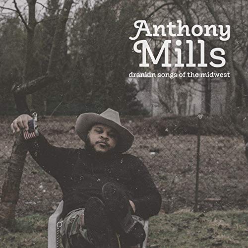 Anthony Mills - Drankin Songs of the Midwest - Vinyl Record 12" Album image 1