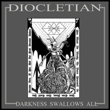 DIOCLETIAN - DARKNESS SWALLOWS ALL - CD image 1