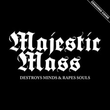 MAJESTIC MASS - DESTROYS MINDS & RAPES SOULS - CD image 1