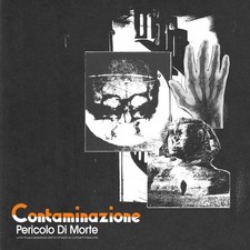 CONTAMINAZIONE - PERICOLO DI MORTE - CD image 1