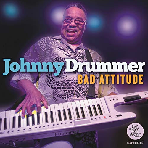 Johnny Drummer - Bad Attitude - CD image 1