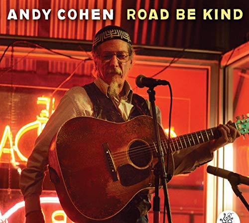 Andy Cohen - Road Be Kind - CD image 1