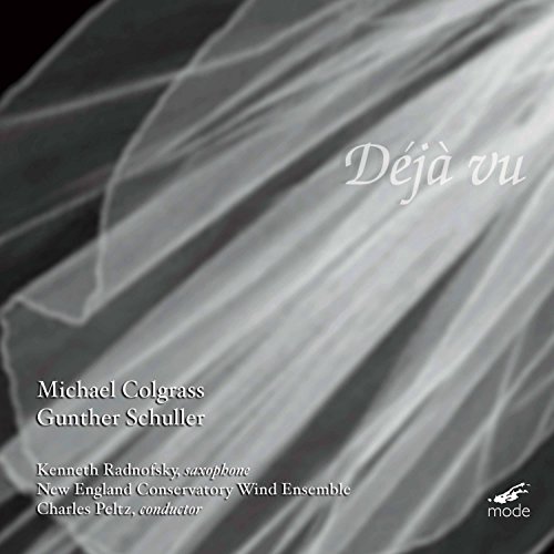 NEC WIND ENSEMBLE/PE - COLGRASS/SCHULLER:?DEJA VU - CD image 1